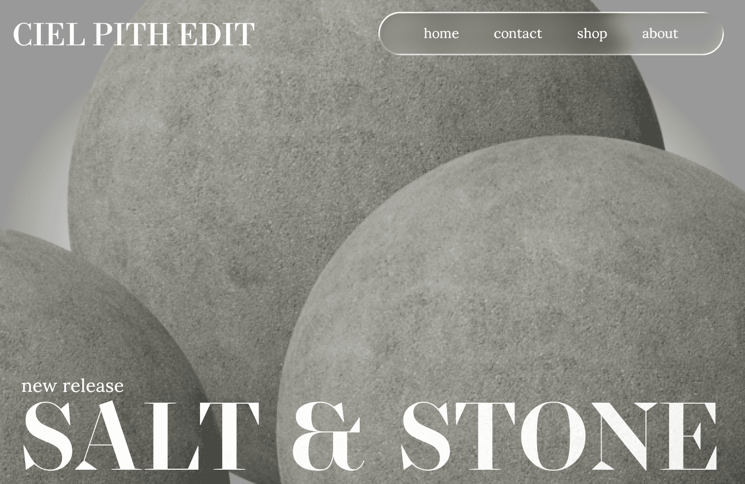 Ciel Pith Edit — Salt and Stone